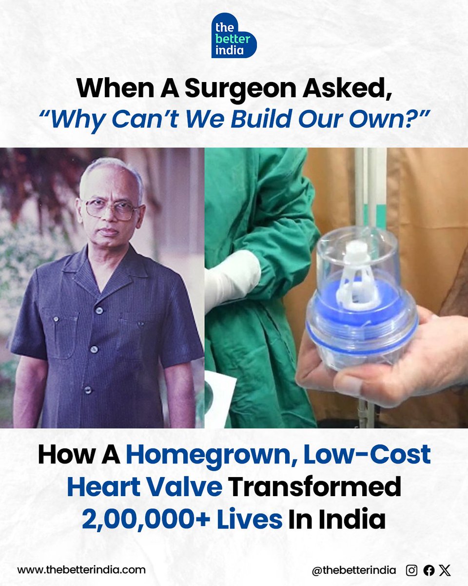 thebetterindia's tweet photo. In the 1980s, over 12 lakh young Indians faced life-threatening heart valve disease, but imported heart valves were expensive and out of reach for most.

When a surgeon asked, “Why can’t we build our own heart valve?” — little did India know, it would change the lives of over 2,00,000 patients forever.

From a bold question to a homegrown medical miracle, this is the story of how determination, innovation, and heart came together to make lifesaving treatment affordable and accessible.

Scroll down to discover how one man’s vision gave thousands a second chance at life. >>

#MadeInIndia #HeartValve #IndianInnovation #Healthcare #MedicalBreakthrough #IndianHistory #changemakersIndia