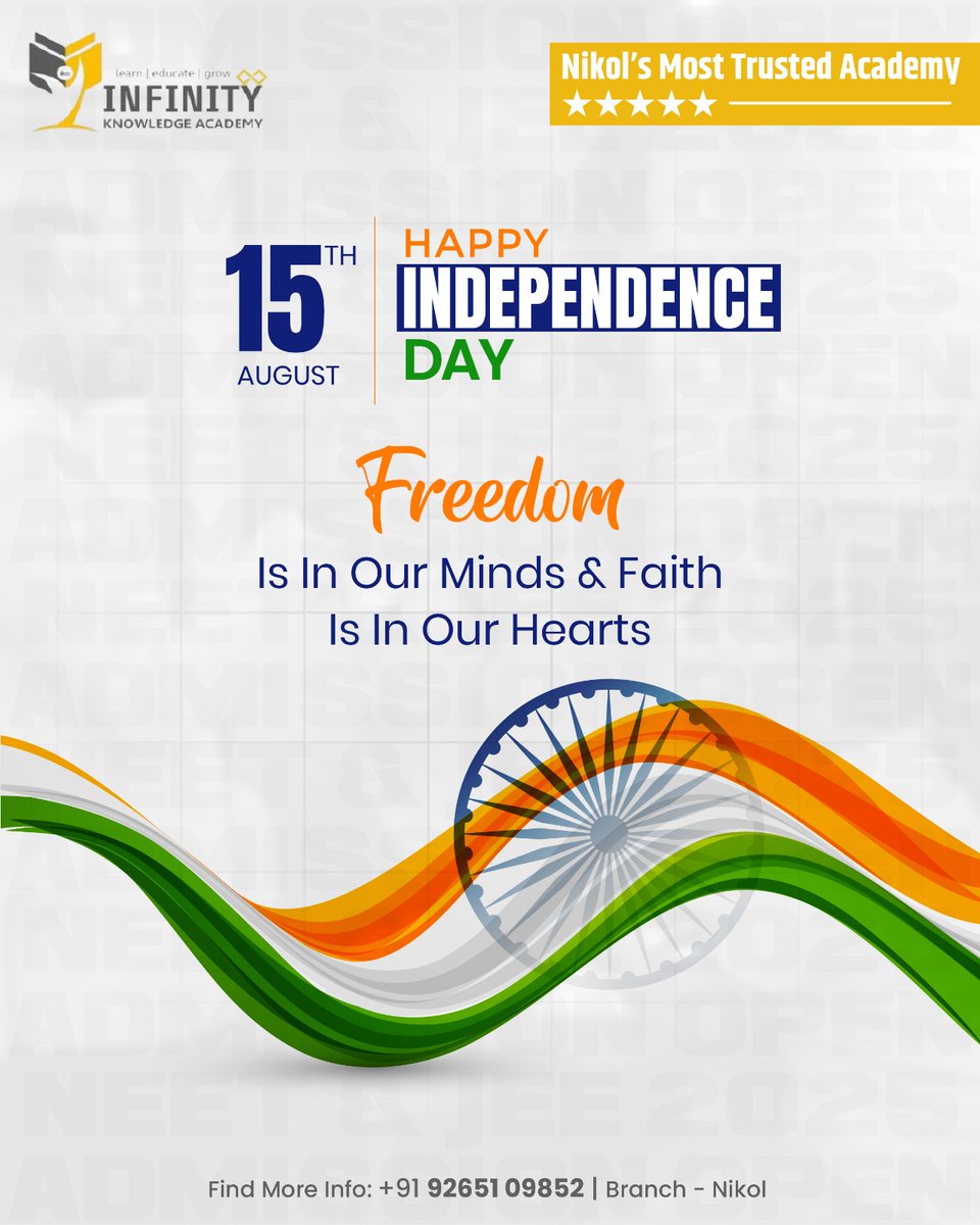 ikaeduacademy's tweet image. &quot;15th August – A day to celebrate courage, unity, and the spirit of India! 🌟&quot;

📞 +91 92651 09852
📍 Nikol, Ahmedabad
🌐 ikaedu.co.in

#HappyIndependenceDay #ProudToBeIndian #InfinityKnowledgeAcademy #IndianFreedom #TirangaPride #JaiHind #FreedomForever #VandeMataram