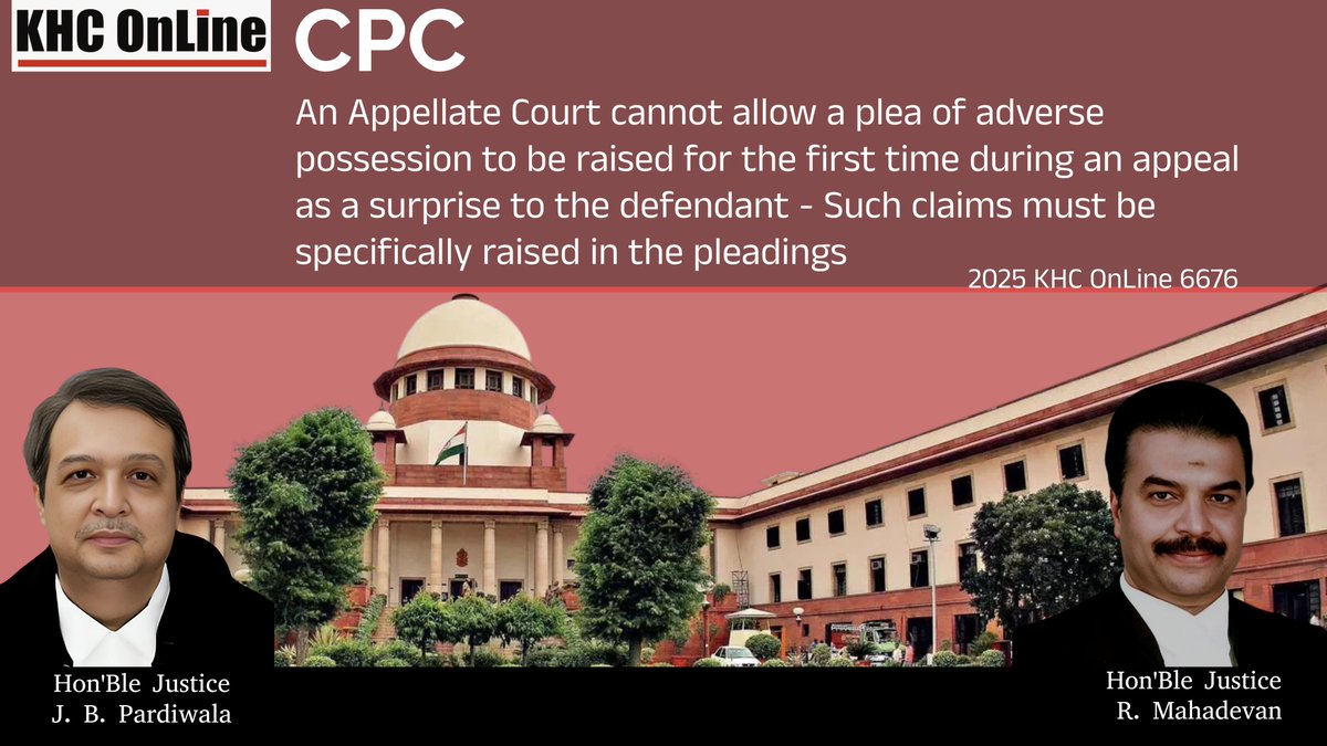 khconline1's tweet image. #CivilProcedureCode #CPC #AppellateCourt #AdversePossession #Pleadings #LegalPrecedent #LawOfPleadings #CivilLaw #AppealCourt