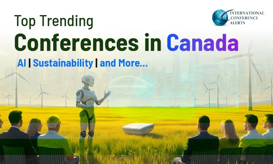 Top Trending Conferences in Canada 2025 Are Here! 

internationalconferencealerts.com/blog/top-trend…

Which conference are YOU excited to attend this year? Drop it in the comments!

#CanadaConferences2025 #AIConferences #SustainabilityEvents #CanadaEvents  #Internationalconferencealerts #upcomingevent