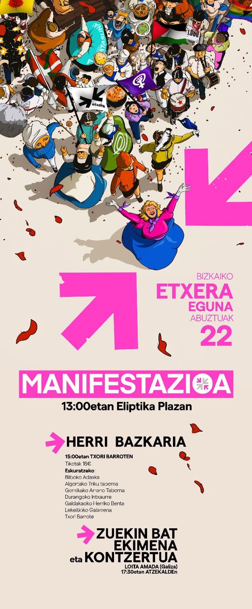 🎉 Donostiako Aste nagusian ere #Etxera ↗️↙️

📆 Abuztuak 16 • 12:30

📢 MANIFESTAZIOA 

📍Donostiako Bulebarretik

------

🎉 Bilboko Aste nagusian ere #Etxera ↗️↙️

📆 Abuztuak 22 • 13:00

📢 MANIFESTAZIOA 

📍Bilboko Eliptika plazatik

+ Bizkaiko Etxera Eguna.