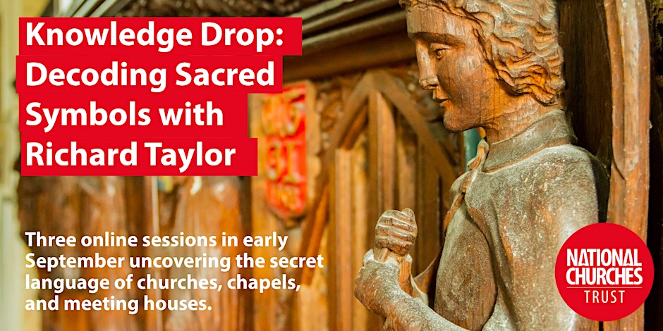 NatChurchTrust's tweet photo. 🚨 Knowledge Drop: Decoding Sacred Symbols with Britain's leading Symbolist Richard Taylor

New online event series from 1-2pm on 9,10 &amp; 11 September. The £25 series ticket gives you access to all 3 events &amp; the chance to watch them back.

Book now➡️https://t.co/uBuGNtxkfT https://t.co/3EezLkp0Gs