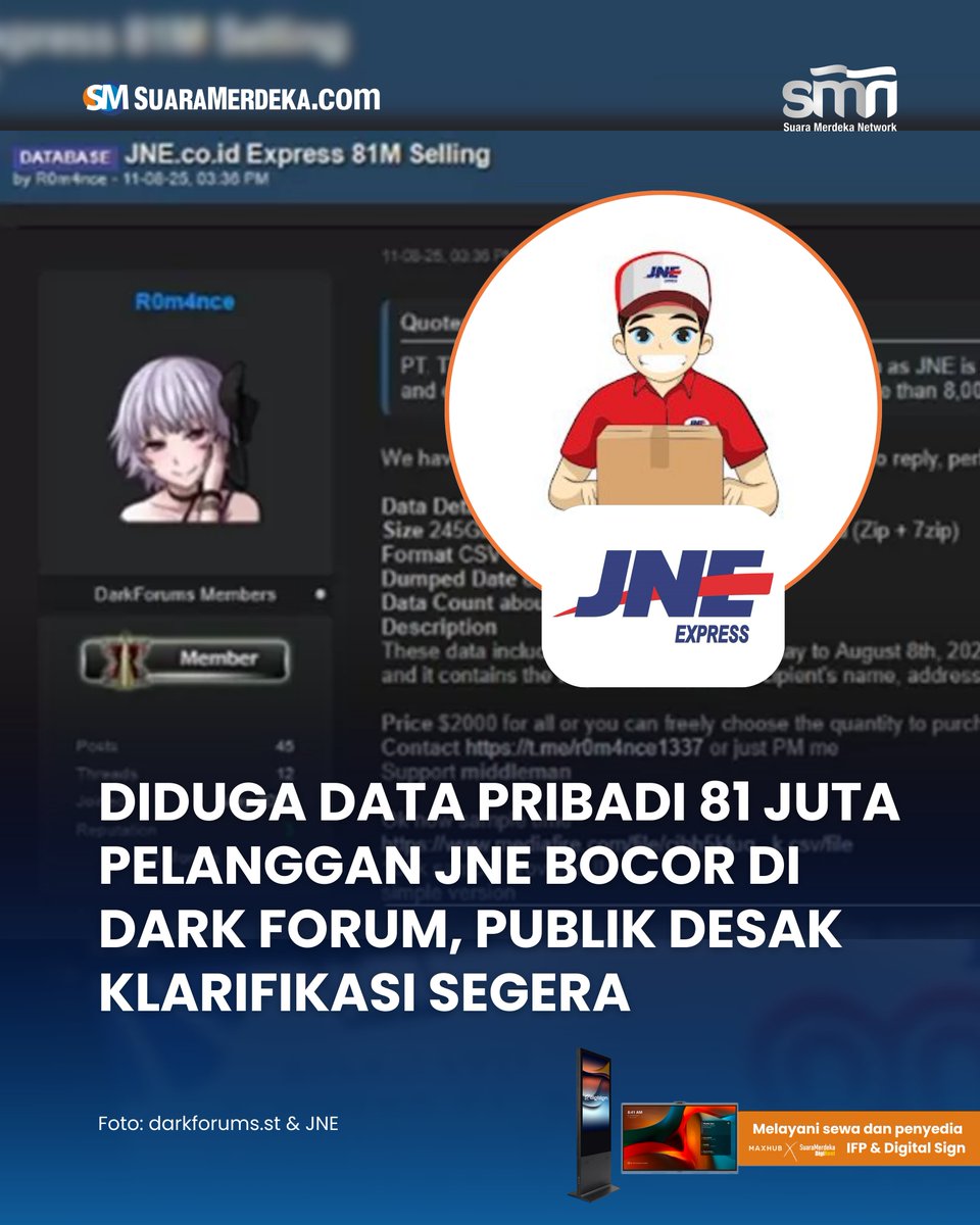 suaramerdeka's tweet photo. Dugaan kebocoran data pribadi pelanggan JNE memicu kehebohan publik. Kasus ini mencuat setelah seorang mengunggahnya di sebuah dark forum pada Senin, 11 Agustus 2025.

https://t.co/N70hmo3x4n

#suaramerdeka #JNE #datapribadi #kebocorandata #databocor #darkforum #klarifikasi https://t.co/vm8dmtAxcM