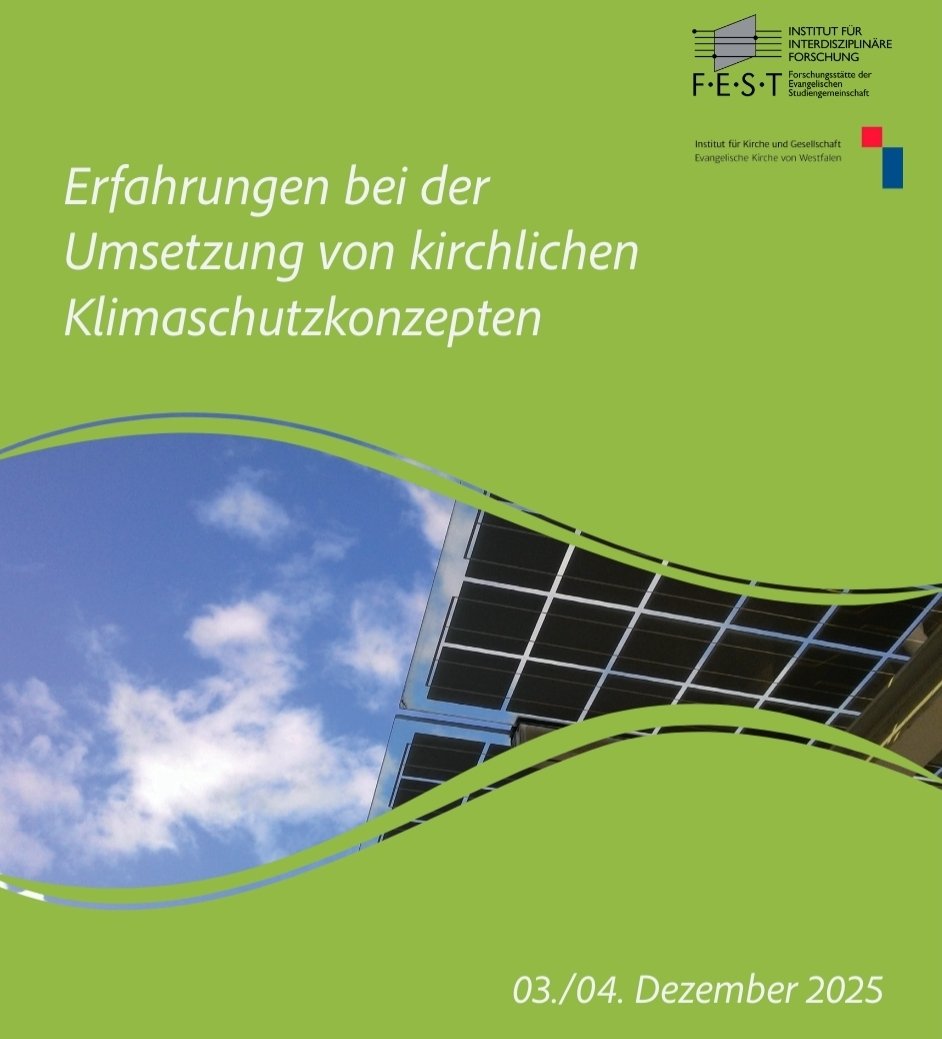 Foltin_O's tweet photo. Fachtagung "Erfahrungen bei der Umsetzung von kirchlichen @NKI_Bund  #Klimaschutzkonzepten" in Kooperation mit dem Institut für #Kirche und Gesellschaft der @ekvw_online und dem #Bistum Würzburg, 3./4.12.25, Programm: https://t.co/S06jhMFojl https://t.co/M22Yu92BPk