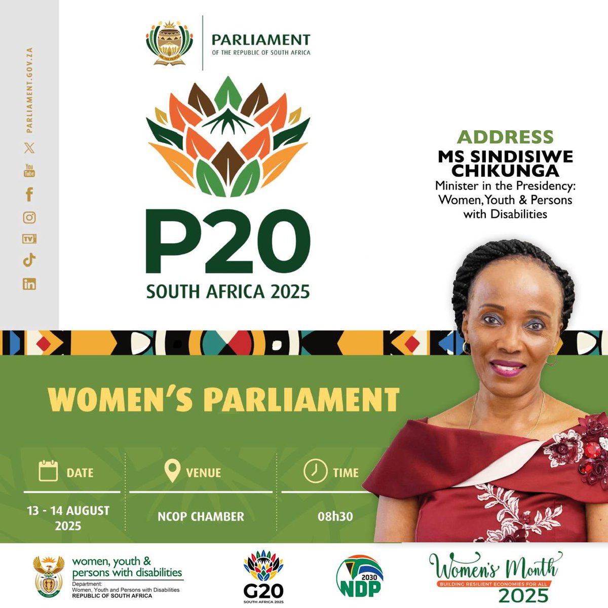 DWYPD_ZA's tweet photo. Minister @s_chikunga will deliver the keynote address at the Women’s Parliament as part of the P20 South Africa 2025 programme.

📅 13 – 14 August 2025
📍 NCOP Chamber
🕣 08:30

#WomensMonth2025 🇿🇦 | #P20SA2025 | https://t.co/LhmO9bFct7