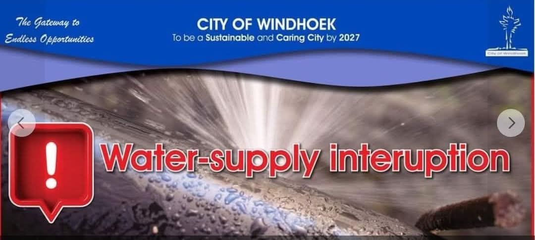 City of Windhoek (@cowmunicipality) on Twitter photo 🚱 Water Supply Interruption
📅 13 Aug 2025
📍 Affected Areas: Academia, Pionierspark, Rocky Crest, Hochland Park
🔧 Cause: Pipe burst in Riekmann Street
💧 Water will be restored once repairs are complete.
📞 061 290 3777 | ✉️ enquiry@windhoekcc.org.na 🚱 Water Supply Interruption
📅 13 Aug 2025
📍 Affected Areas: Academia, Pionierspark, Rocky Crest, Hochland Park
🔧 Cause: Pipe burst in Riekmann Street
💧 Water will be restored once repairs are complete.
📞 061 290 3777 | ✉️ enquiry@windhoekcc.org.na