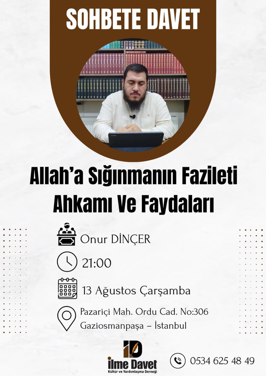 Bu akşam saat 21:00 'de İstanbul 'da İlme Davet Derneğinde sohbetimiz olacaktır inşaallah. İstanbul ve civarındaki kardeşlerimizi bekleriz.

Konum; g.co/kgs/1iXCUXE
<a href="/ilmedavetist/">İlme Davet Derneği</a>