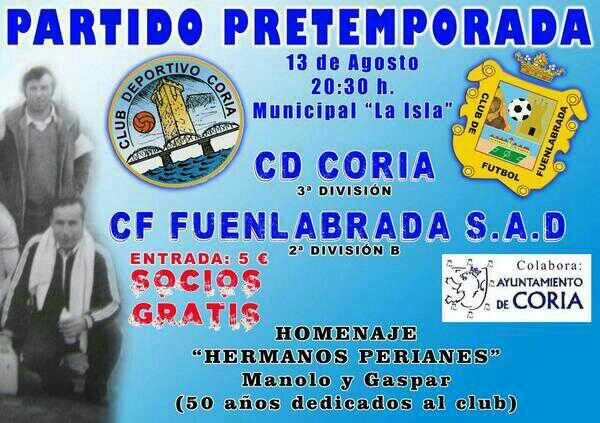 CORIADEPORTIVA's tweet photo. 📋 #TalDíaComoHoy hace 11 años (13-8-14)
🎉 Homenaje Hnos. Perianes
@CDCORIA 3-0 @Fuenla
XI: @conel_1_jimenez, Carlos,@TMahillo, @kalabaza11, @daniaparicio4, @RealBorrallo, @JuanmaM16, @davidalejo09, @chemamartin10, Sergio Alonso y @sergio11sanchez https://t.co/YU0TjUdcfn