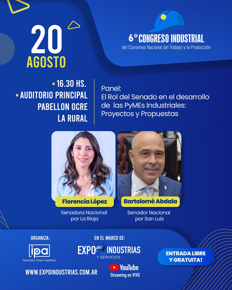 Congreso Industrial del Consenso Nacional (@congresopymes) on Twitter photo 🔜20 de agosto – 16:30 hs
🏭 Panel: El rol del Senado en el desarrollo de las PyMEs industriales: proyectos y propuestas
X <a href="/Florelop/">Florencia López</a> y <a href="/AbdalaBartolome/">BartoloméAbdala</a>
🎥 Streaming en YouTube | 🆓 Entrada libre y gratuita
👉 Acreditate sin cargo: eventos.dataexpress.com.ar/#/form/expo-in…
#CongresoPymes 🔜20 de agosto – 16:30 hs
🏭 Panel: El rol del Senado en el desarrollo de las PyMEs industriales: proyectos y propuestas
X <a href="/Florelop/">Florencia López</a> y <a href="/AbdalaBartolome/">BartoloméAbdala</a>
🎥 Streaming en YouTube | 🆓 Entrada libre y gratuita
👉 Acreditate sin cargo: eventos.dataexpress.com.ar/#/form/expo-in…
#CongresoPymes