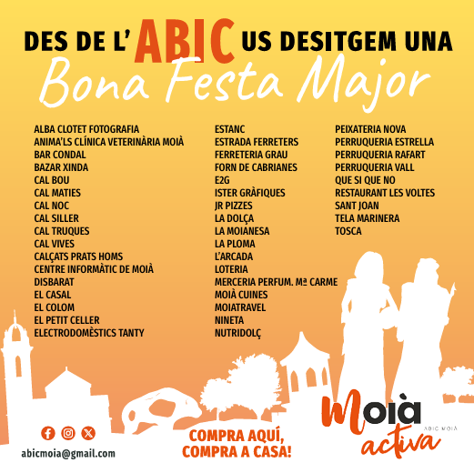 Bona Festa Major
🎉 Des de l’ABIC Moià us desitgem una molt bona Festa Major! Música, alegria i bons moments a cada racó del poble. Ens hi veiem! 💛
#FestaMajorMoià #ABICMoià #Moià