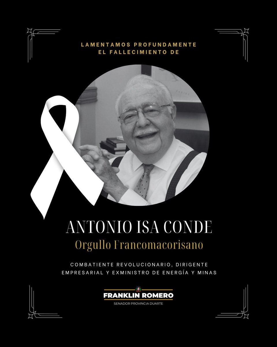 Hoy despedimos con pesar a Don Antonio Isa Conde, orgullo nuestro y ejemplo de compromiso con la democracia y la patria. Mi más sentido pésame a su familia. Su legado de valentía y servicio seguirá inspirando a nuestra nación. Paz a su alma. 🕊️