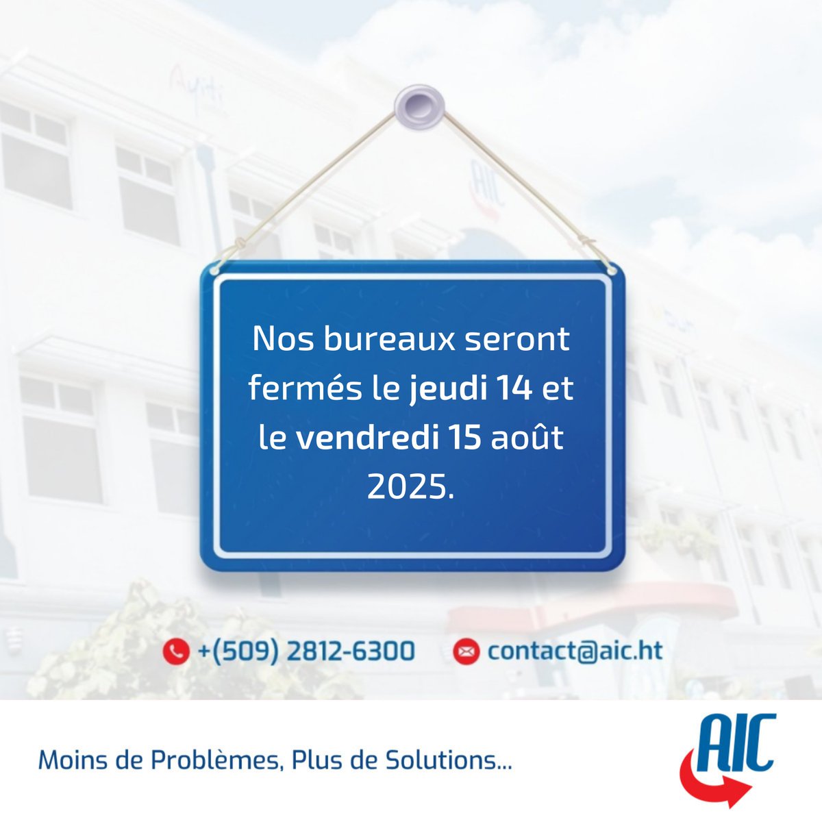 Nos bureaux seront fermés le jeudi 14 et le vendredi 15 août 2025.