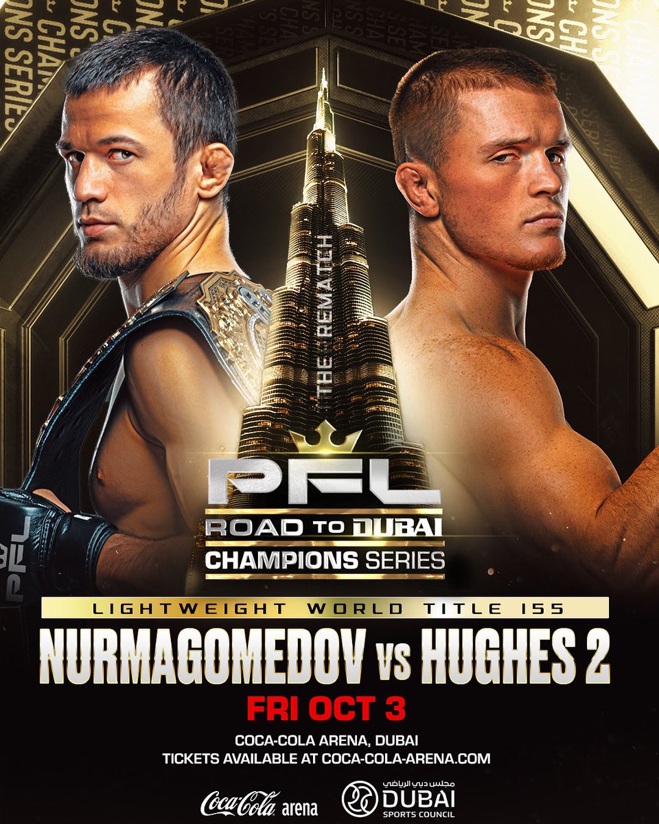 PFL (@pflmma) on Twitter photo IT ALL GOES DOWN IN DUBAI! 🇦🇪
Usman Nurmagomedov and <a href="/paulhughesmma/">Paul Hughes MMA</a> clash once again for the PFL Lightweight World Title!
PRE-SALE TICKETS ARE ON SALE TOMORROW. GENERAL ON SALE ON FRIDAY
Be there for history 👇
🎟️pfl.info/PFLDubai
#RoadToDubai | Friday, October 3rd | IT ALL GOES DOWN IN DUBAI! 🇦🇪
Usman Nurmagomedov and <a href="/paulhughesmma/">Paul Hughes MMA</a> clash once again for the PFL Lightweight World Title!
PRE-SALE TICKETS ARE ON SALE TOMORROW. GENERAL ON SALE ON FRIDAY
Be there for history 👇
🎟️pfl.info/PFLDubai
#RoadToDubai | Friday, October 3rd |