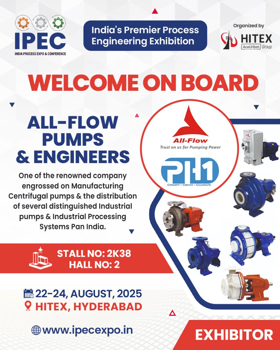 IPEC_EXPO's tweet image. We are delighted to welcome All-Flow Pumps &amp;amp; Engineers onboard as an esteemed Exhibitor at IPEC 2025.

#IPEC2025 #Ipec #processengineering #businessexpo #networkingevent #tradefair #futureofindustry #b2bexpo #industryexperts #expo #businessconnections #expo2025