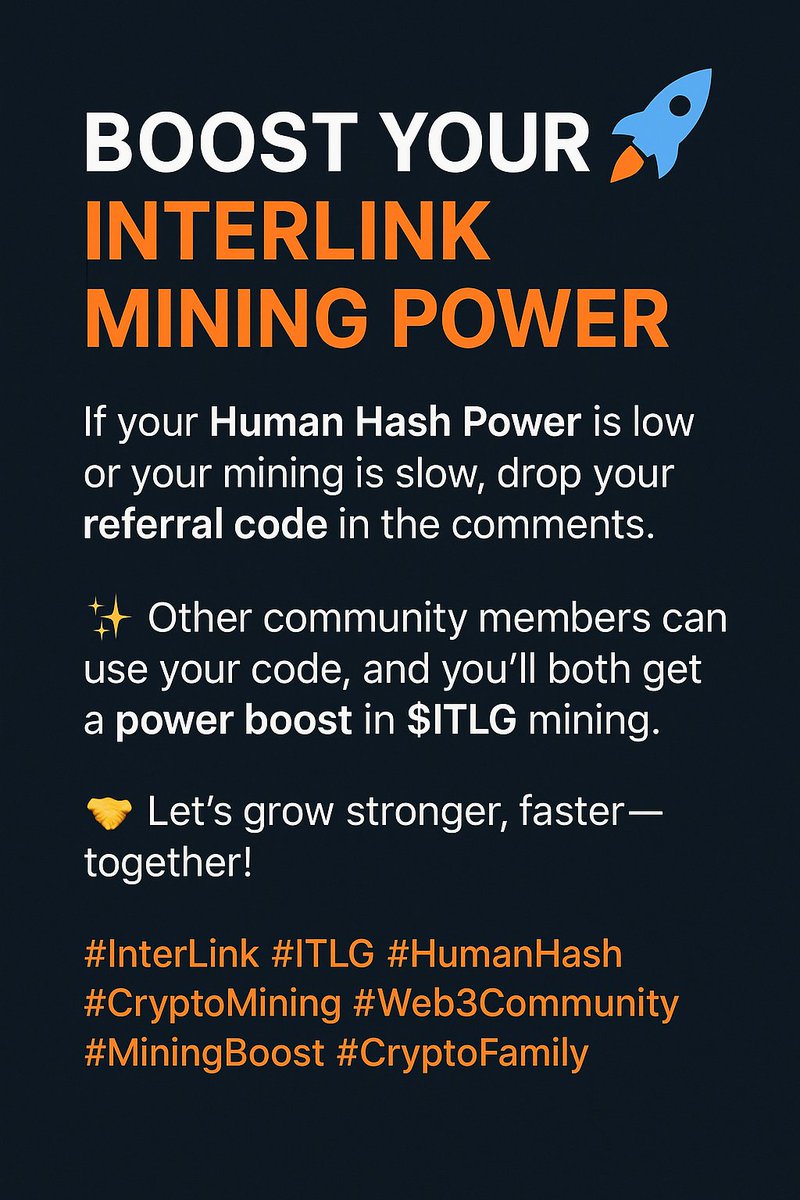 interlinklabspk's tweet photo. 🚀 Slow mining? Let’s fix that! 🚀
Drop your InterLink code ⬇️
Others will use it → You BOTH get more $ITLG 💎
🤝 Teamwork = Faster rewards!
#InterLink #ITLG #HumanHash #CryptoMining #Web3 #MiningBoost https://t.co/HbsGwalqYo