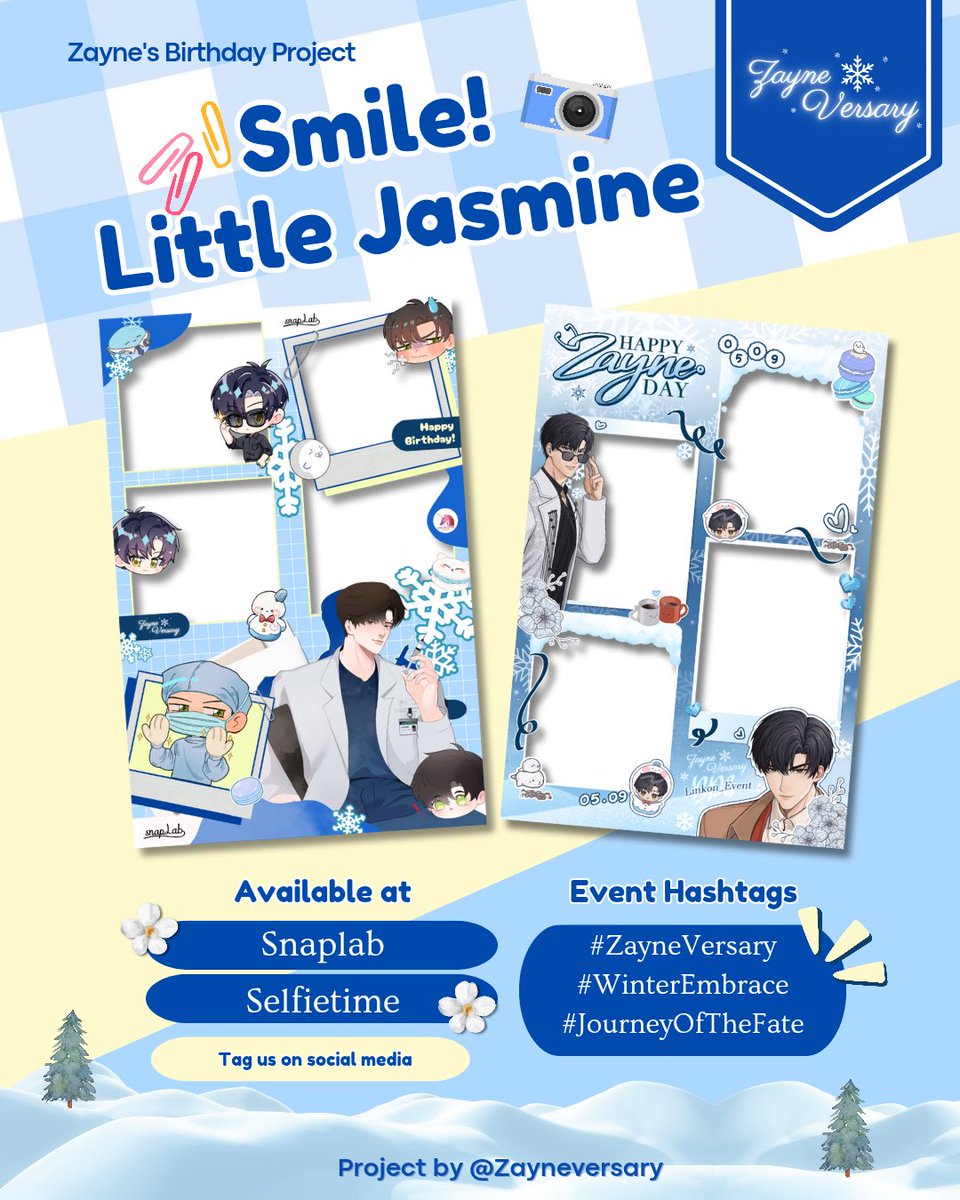 Zayne's Birthday 2025 Photobooth Event ❄️
By <a href="/zayneversary/">ZayneVersary</a> in collaboration with <a href="/Linkon_event/">Linkon Event | 🇲🇨 Love and Deepspace Fan Event</a> 

Smile, Little Jasmines! 📸

We invite you to capture the sweetest moment with our one and only Zayne on his special day! There are two amazing designs made by our super talented