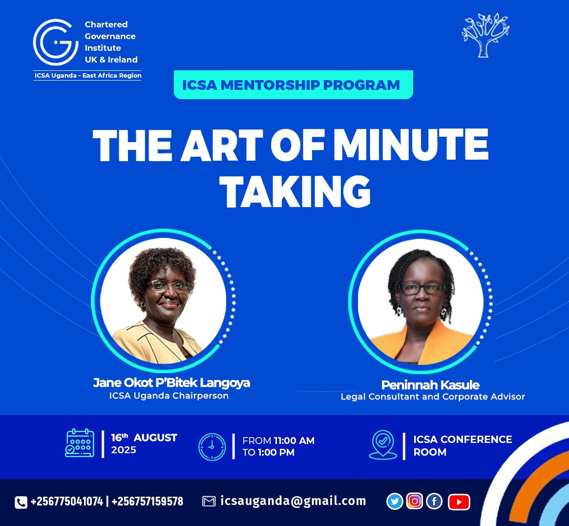 ICSA Uganda - East Africa Region (@ugandaicsa) on Twitter photo Are you looking to “Master the Art of Minute Taking” as a Governance Professional?
This Saturday, we will host <a href="/JanePBitek/">Jane Okot P' Bitek Langoya</a> – #ICSAUganda Chairperson, and Peninnah Kasule – Legal Consultant & Corporate Advisor who will share practical tips.
Look out for the session insights. Are you looking to “Master the Art of Minute Taking” as a Governance Professional?
This Saturday, we will host <a href="/JanePBitek/">Jane Okot P' Bitek Langoya</a> – #ICSAUganda Chairperson, and Peninnah Kasule – Legal Consultant & Corporate Advisor who will share practical tips.
Look out for the session insights.