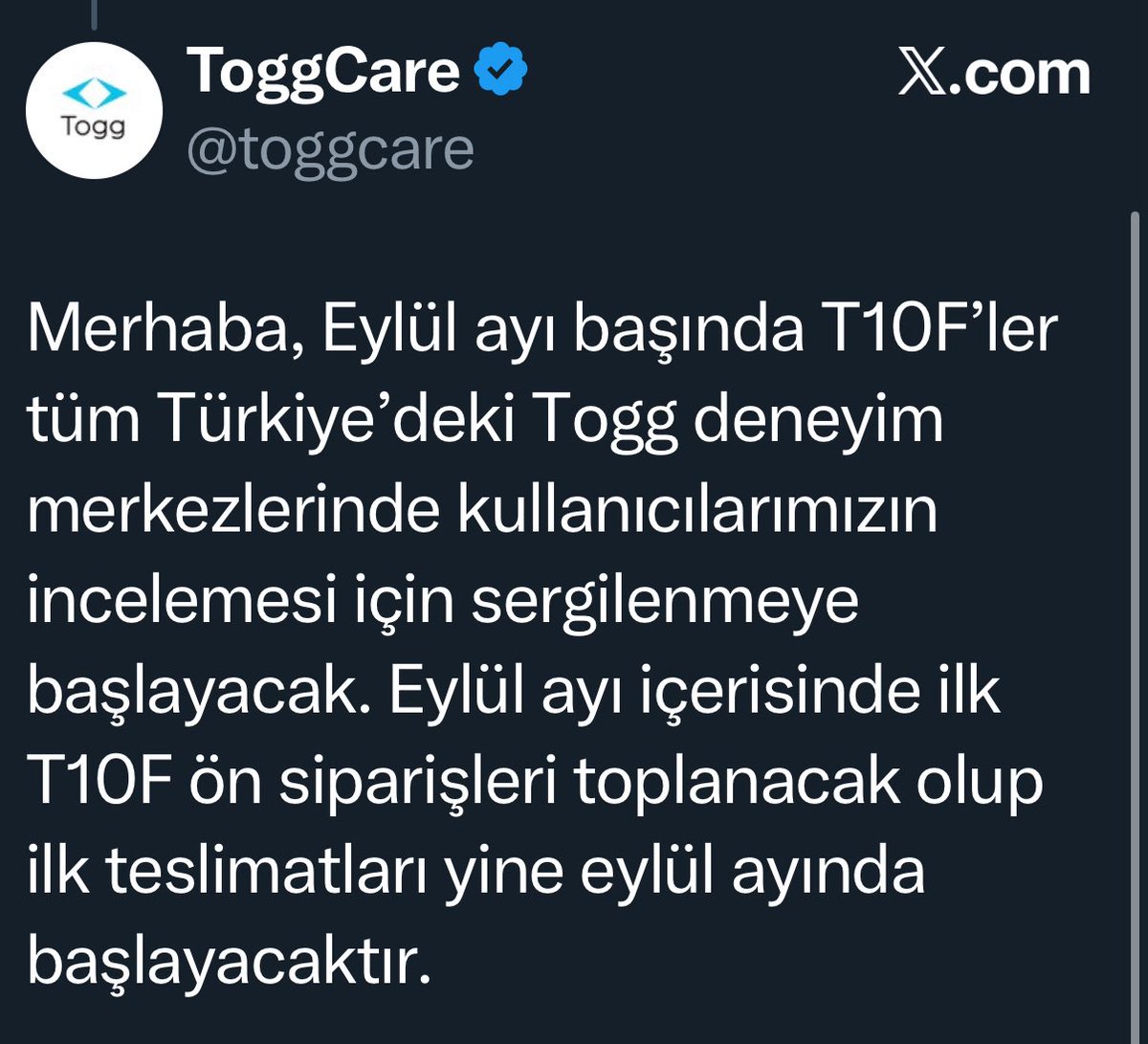 Togg T10F Eylül’de siparişe açılıyor 

Ön talep yöntemiyle yapılacak satıştan önce, müşteriler deneyim merkezlerinde otomobili inceleyebilecek

İlk teslimatlar yine Eylül ayında başlayacak

Fiyatların ise IAA Mobility fuarında, lansman yapıldıktan sonra açıklanması bekleniyor
