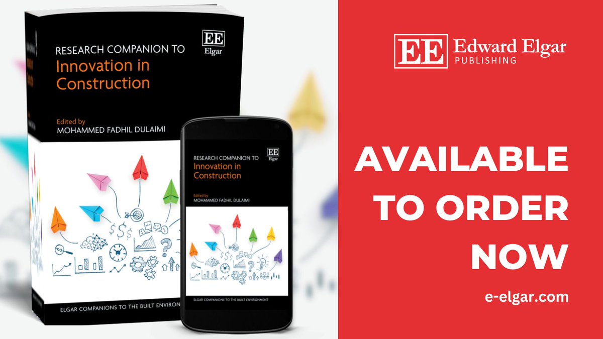 Elgar_Geography's tweet photo. 📚 🚧 Now Available: Research Companion to Innovation in Construction, edited by Mohammed Fadhil Dulaimi @leedsbeckett 

🔗https://t.co/Hb5zBuhdag
🆓https://t.co/vead28sb0N

#Innovation #Collaboration, #Diffussion #BusinessModels #Construction #NewBook https://t.co/l5bDJWPgMr