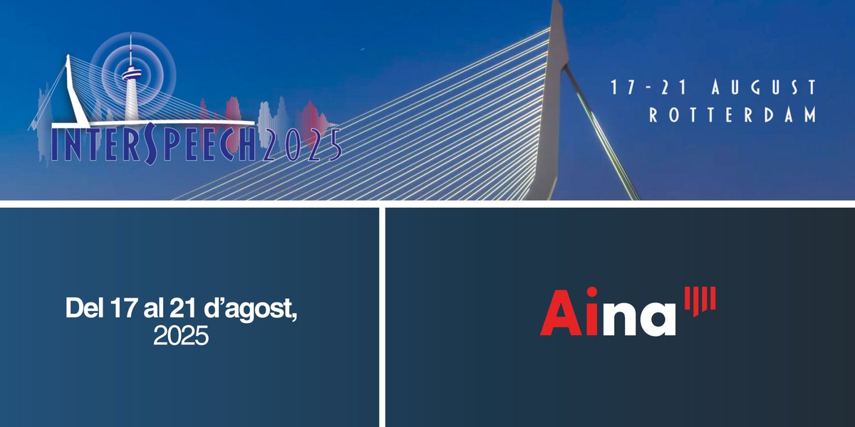 Aina (@projecte_aina) on Twitter photo 🗣️ L’equip tècnic d’Aina presenta a l’<a href="/ISCAInterspeech/">INTERSPEECH 2025</a> la recerca en tecnologies de veu avançades en català. <a href="/tic/">TIC Catalunya</a> <a href="/BSC_CNS/">BSC-CNS</a>.
📅 El congrés se celebra del 17 al 21 d'agost a Rotterdam, Països Baixos.
ℹ️ Tota la informació: projecteaina.cat/tech/lequip-te… 🗣️ L’equip tècnic d’Aina presenta a l’<a href="/ISCAInterspeech/">INTERSPEECH 2025</a> la recerca en tecnologies de veu avançades en català. <a href="/tic/">TIC Catalunya</a> <a href="/BSC_CNS/">BSC-CNS</a>.
📅 El congrés se celebra del 17 al 21 d'agost a Rotterdam, Països Baixos.
ℹ️ Tota la informació: projecteaina.cat/tech/lequip-te…