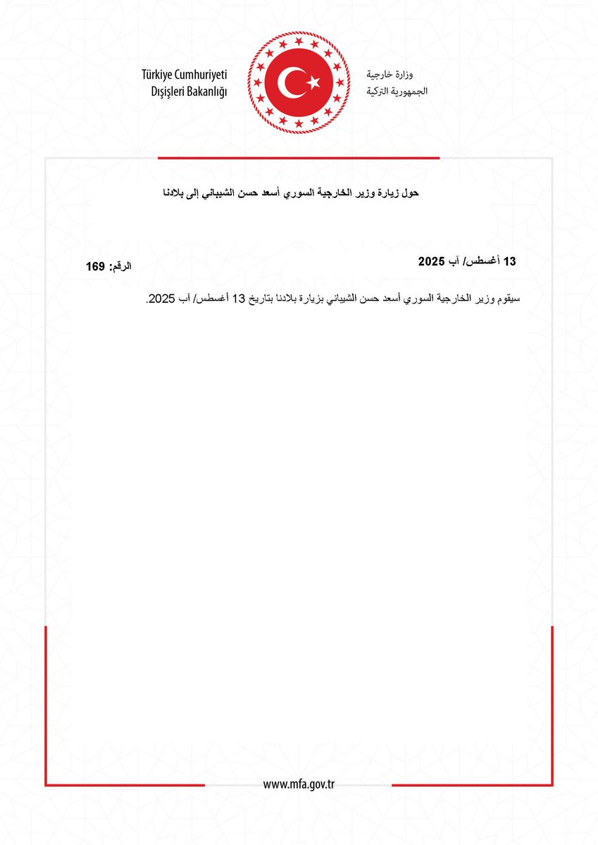 حول زيارة وزير الخارجية السوري أسعد حسن الشيباني إلى بلادنا mfa.gov.tr/no_-169_-suriy…