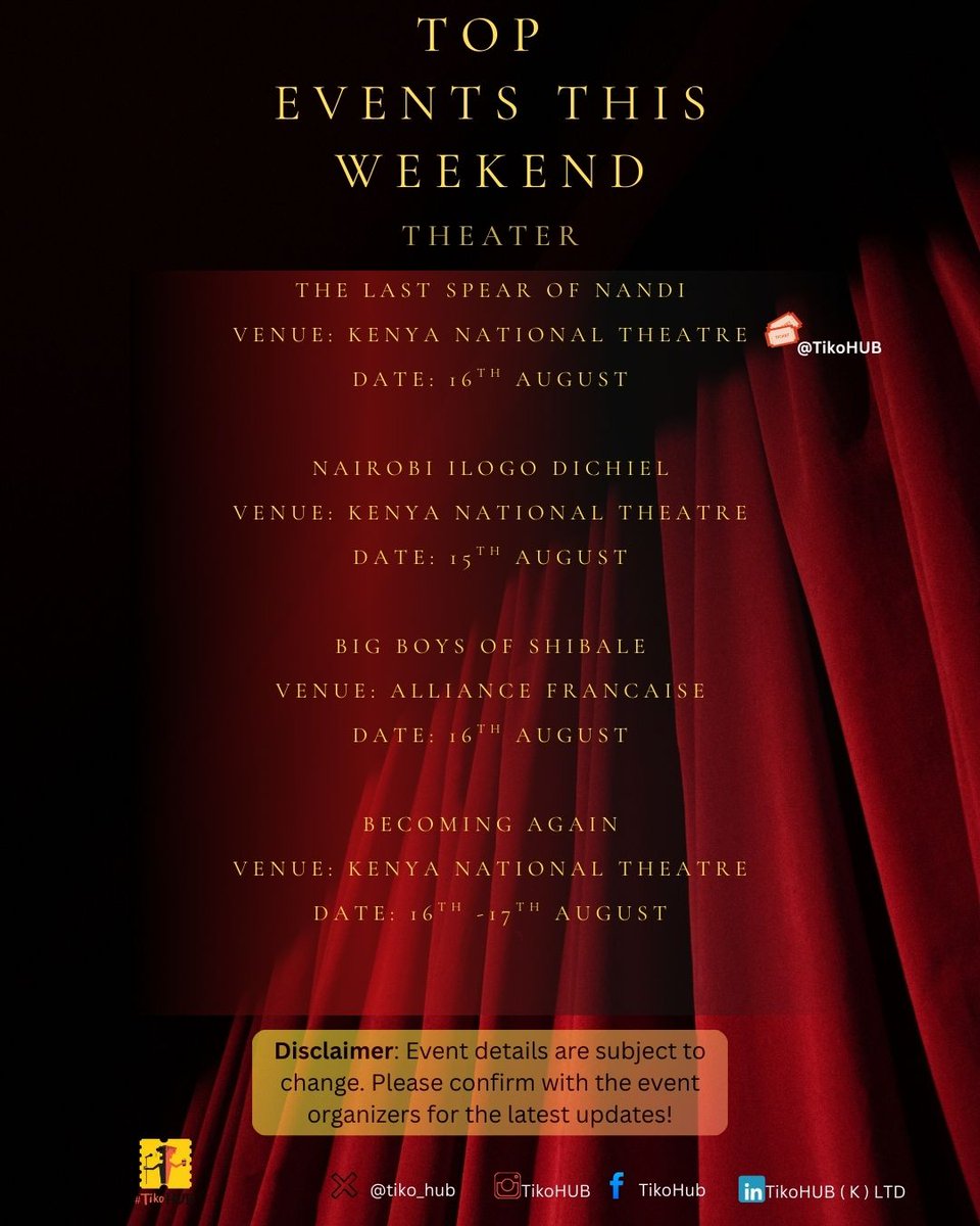 tiko_hub's tweet photo. Top Events in Nairobi and it's environs this weekend. From theater, sports to entertainment, the list is sifted for you!
#EventsKE
#nairobifocus https://t.co/ECTzdgDcIN