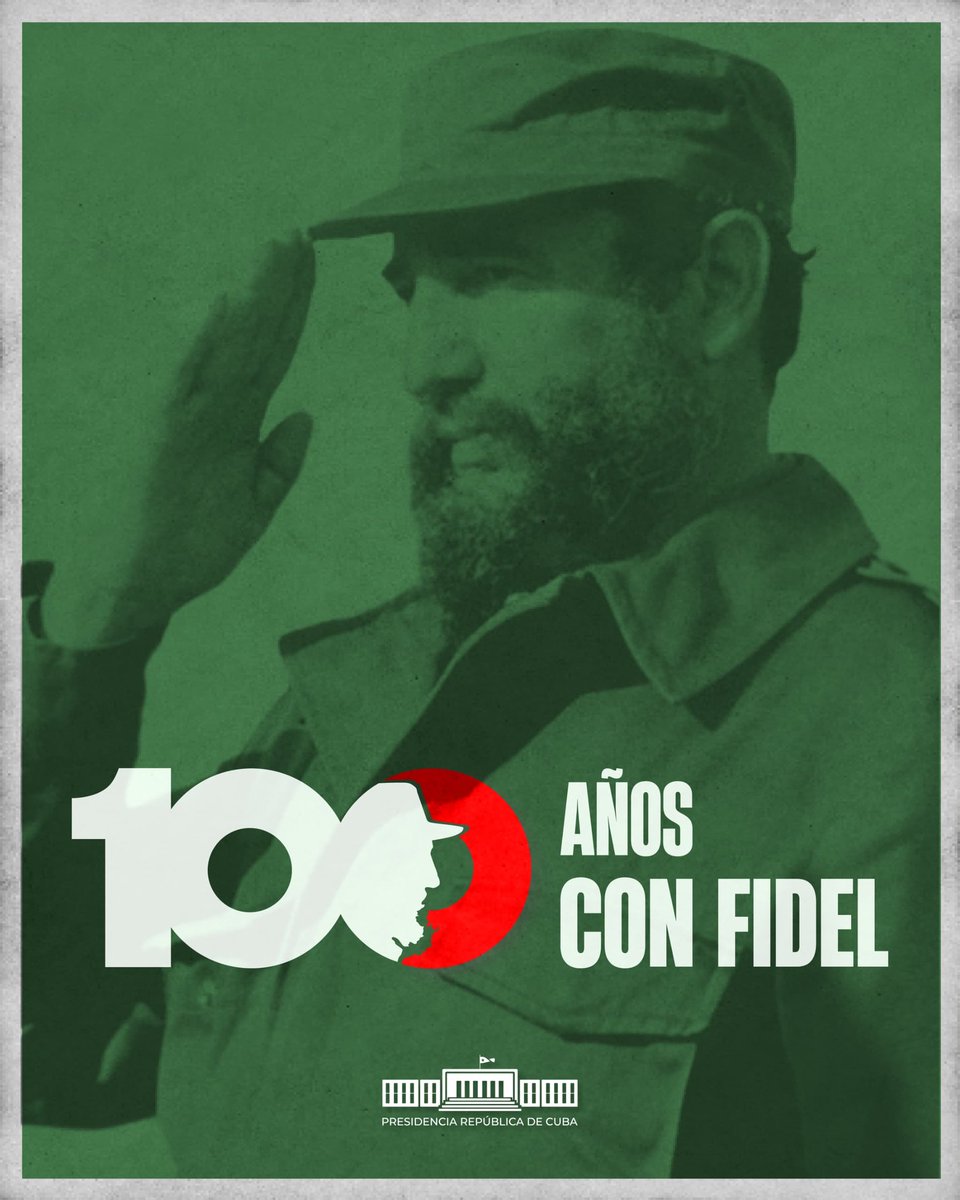 #100AñosConFidel
