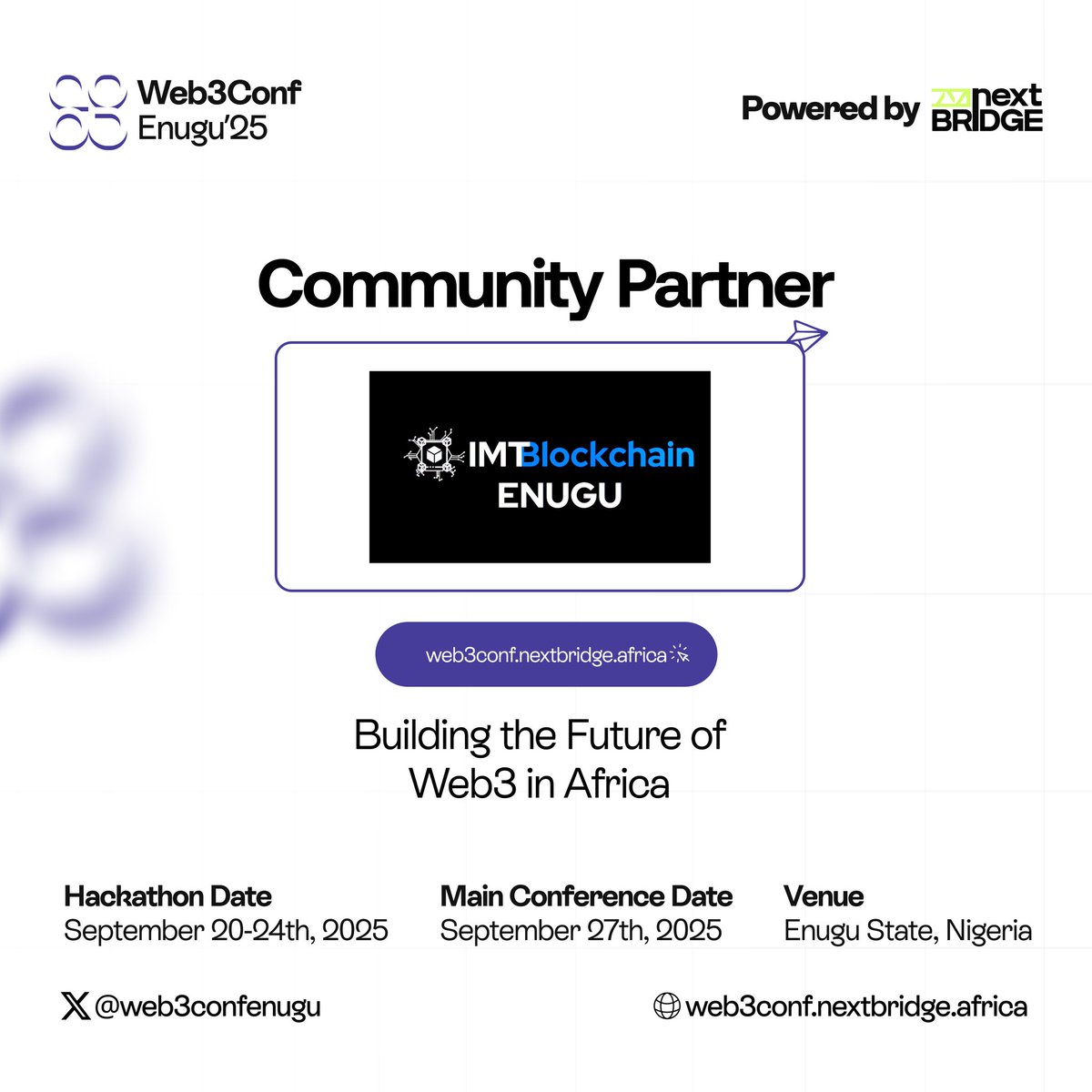IMTBlockChainEnugu (@imtblockchain) on Twitter photo We are excited to announce IMTBlockchain as an Ecosystem Partner for <a href="/web3confenugu/">Web3 Conference Enugu'25</a>! 💙
Partnering to promote the Web3 Conf Enugu in the region.
📍Hackathon date: Sept 20th-24th
📆 Main Conference: Sept 27
🔗 Register now →web3conf.nextbridge.africa
#Web3
See you there! 🔥 We are excited to announce IMTBlockchain as an Ecosystem Partner for <a href="/web3confenugu/">Web3 Conference Enugu'25</a>! 💙
Partnering to promote the Web3 Conf Enugu in the region.
📍Hackathon date: Sept 20th-24th
📆 Main Conference: Sept 27
🔗 Register now →web3conf.nextbridge.africa
#Web3
See you there! 🔥