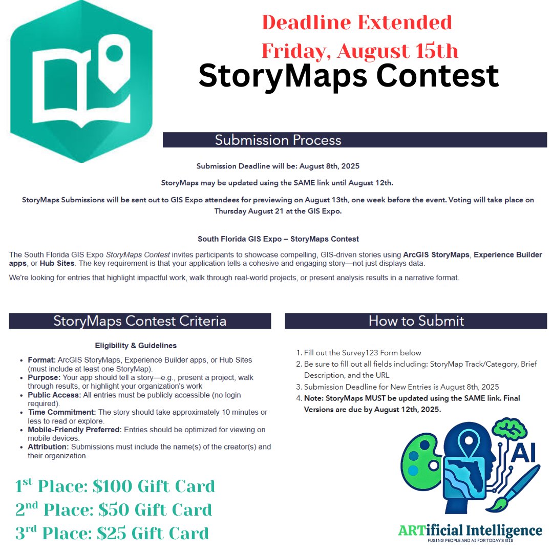LAST CALL! StoryMaps Contest submission deadline extended to Friday, August 15 — don’t miss your chance to showcase your work!
.
#GIS #PBCGISForum #SFGISExpo