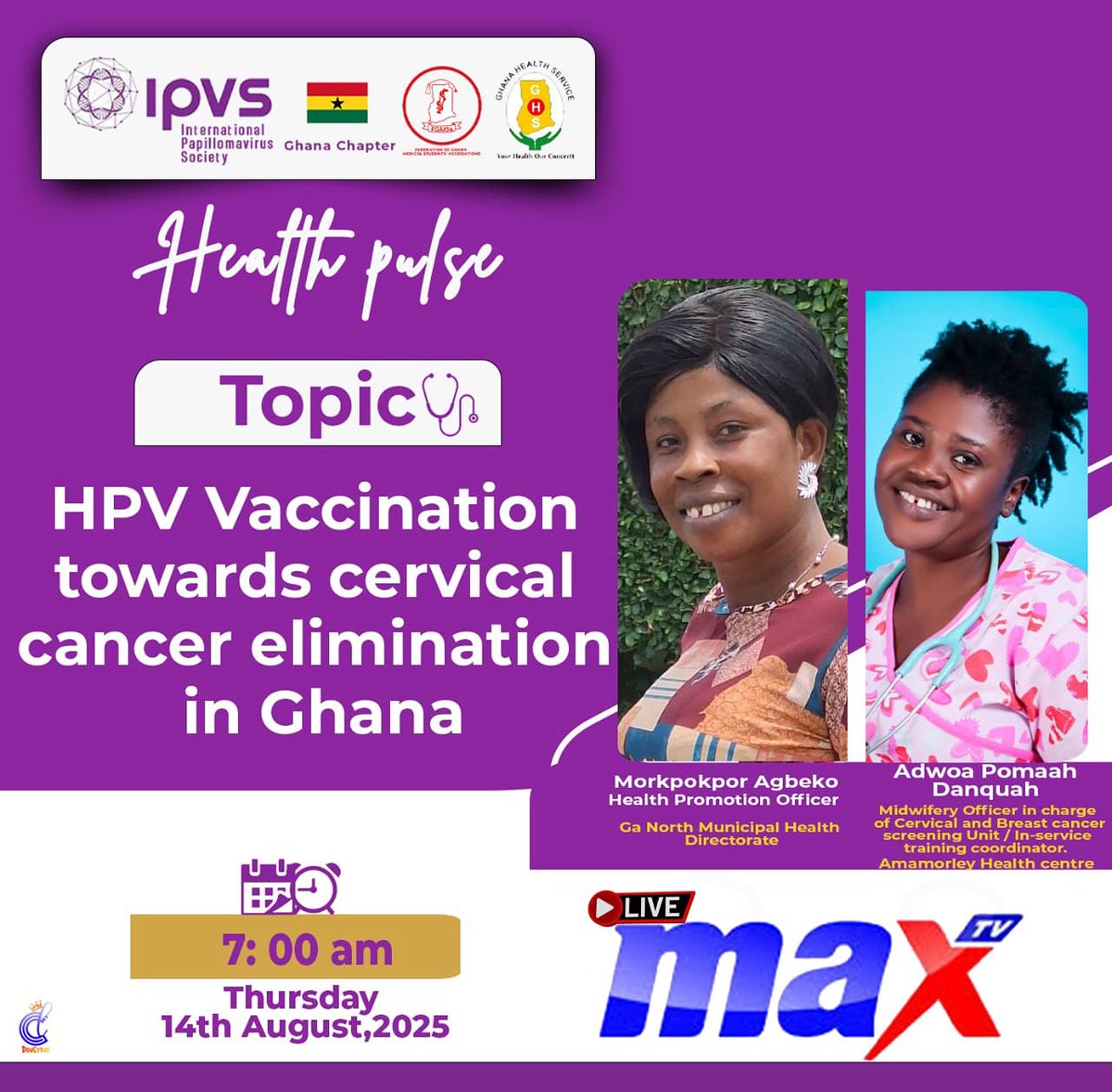 Gh_Ipvs_Chapter's tweet photo. We are going live on Max tv tomorrow morning 🔥
#Augusthpvawareness #onelessworry #ghanahpvawareness https://t.co/OpZlf3VWtb