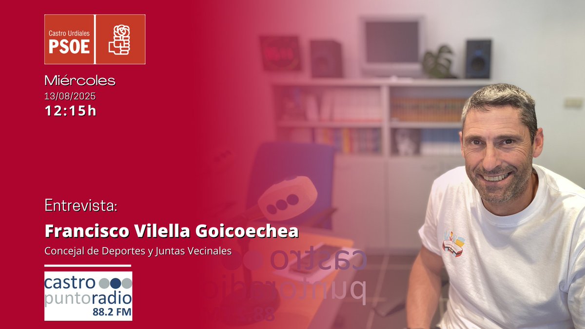 ‼▶ Hoy miércoles, 13 de agosto de 2025, a partir de las 12:15h, Francisco Vilella Goicoechea, Concejal de Deportes y Juntas Vecinales del Ayuntamiento de Castro-Urdiales, estará en los 🎙 de Castro Punto Radio 88.2 FM