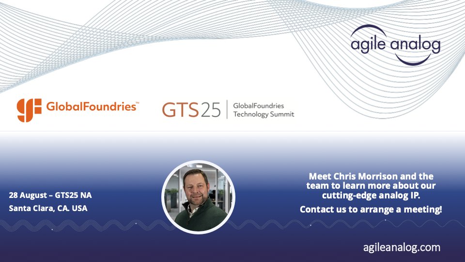 AgileAnalog (@agileanalog) on Twitter photo Going to the <a href="/GlobalFoundries/">GlobalFoundries</a> Technology Summit in Santa Clara on 28th August? Why not arrange a meeting in advance to talk with the <a href="/AgileAnalog/">AgileAnalog</a> team about our customizable, multi-process #analogIP?
#semiconductors #electronics
agileanalog.com/event-posts/gl… Going to the <a href="/GlobalFoundries/">GlobalFoundries</a> Technology Summit in Santa Clara on 28th August? Why not arrange a meeting in advance to talk with the <a href="/AgileAnalog/">AgileAnalog</a> team about our customizable, multi-process #analogIP?
#semiconductors #electronics
agileanalog.com/event-posts/gl…