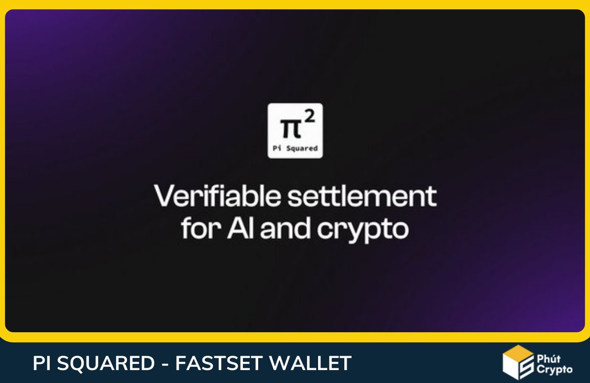 🔥Trải nghiệm ví FastSet của Pi Squared - Dự án gọi vốn 12,5 triệu đô từ  Polychain Capital #5PC @Pi_Squared_Pi2 Pi Squared đang xây dựng FastSet  Wallet, một nền tảng ví phi