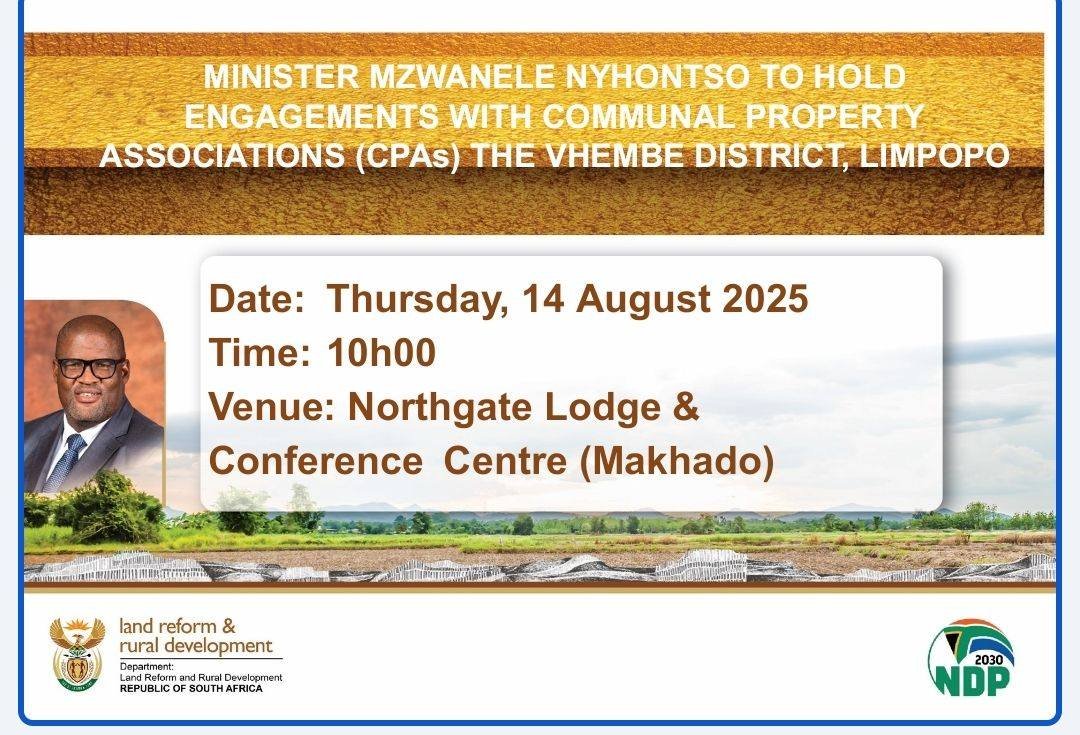 Tomorrow, 14 August 2025, in my capacity as Minister of Land Reform and Rural Development will be engaging CPAs in the Vhembe District, Limpopo.
As the department we're committed in ensuring that CPAs are functional and sustainable.