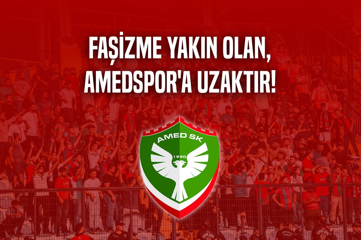 Faşizme yakın olan, Amedspor'a uzaktır!