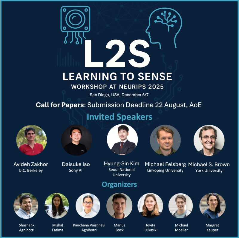 🚨 10 days left! Submit to L2S: Learning to Sense @ NeurIPS 2025 📡🤖

📅 Dec 6/7, San Diego, USA

🎤 Invited speakers from academia &amp; industry

🌐 Details &amp; CFP: sites.google.com/view/l2s-works…

Let’s shape the future of how machines sense!
#L2S #NeurIPS2025 #NeurIPSWorkshop