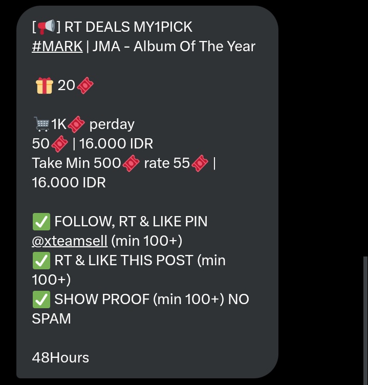 Captainmorkk's tweet image. [📢] RT DEALS MY1PICK 
#MARK | JMA - Album Of The Year

 🎁 20🎟️

🛒1K🎟️ perday
50🎟️ | 16.000 IDR
Take Min 500🎟️ rate 55🎟️ | 16.000 IDR

✅ FOLLOW, RT &amp;amp; LIKE PIN @xteamsell (min 100+)
✅ RT &amp;amp; LIKE THIS POST (min 100+)
✅ SHOW PROOF (min 100+) NO SPAM

#MoloVoting #มาร์คพึโหวต