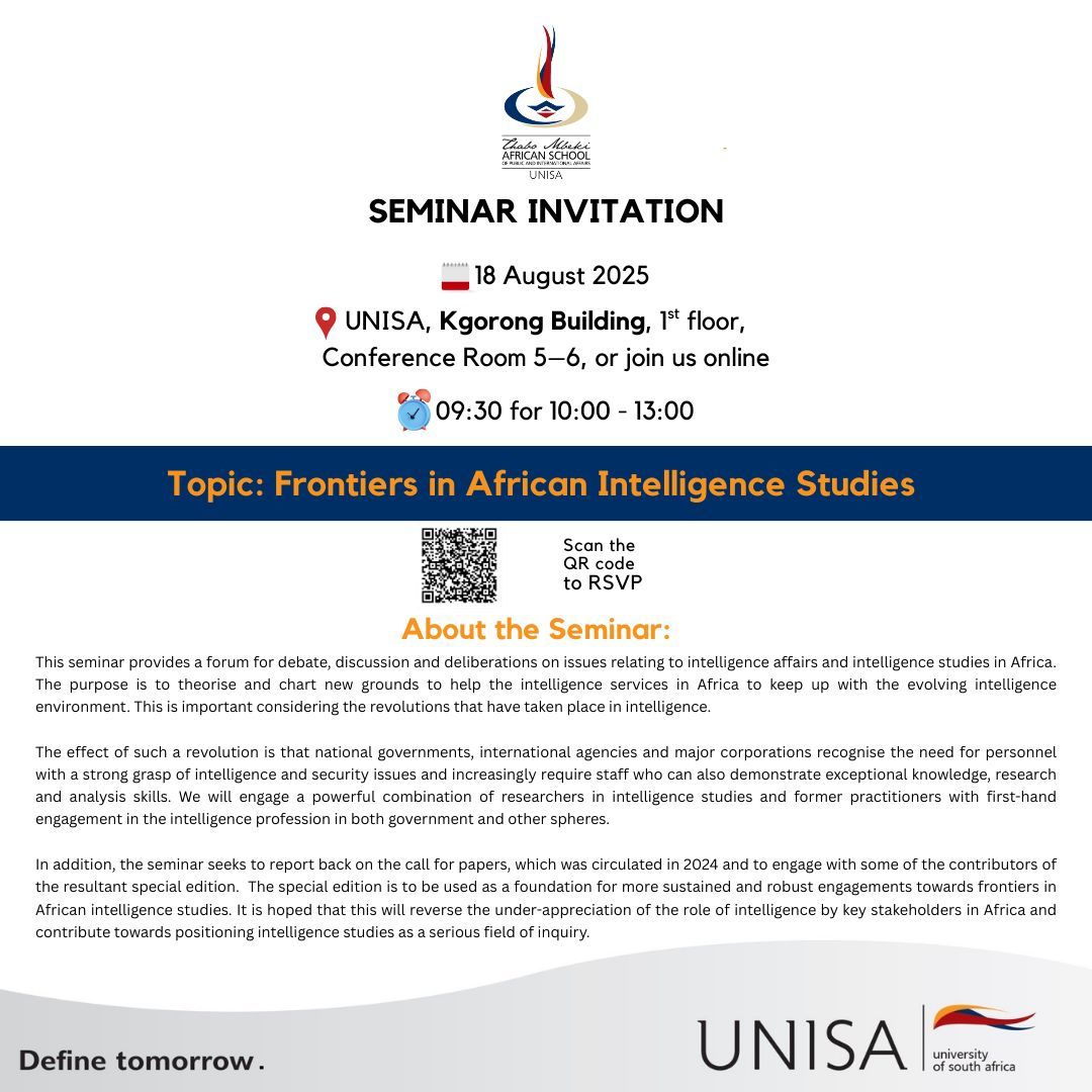 INVITATION ALERT!! A seminar on African Intelligence Studies.

Click here to RSVP: forms.office.com/r/uEPZtpUtLr or scan the QR code below.

We look forward to hearing from you.