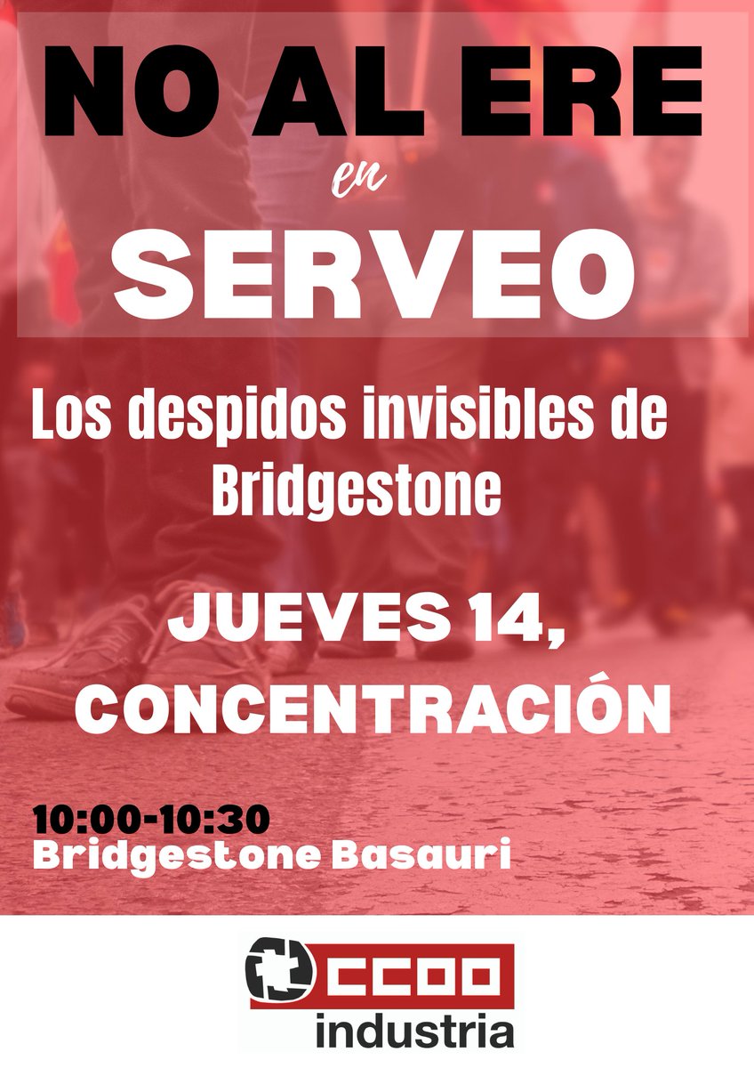 Contra el ERE en Serveo
🗓 Jueves, 14 agosto
🕙 10:00-10:30 h
📍 Bridgestone Basauri (N-634, Km. 104, Urbi, 48960 Agirre-Aperribai)

Plantilla de Serveo (mantenimiento en Bridgestone Basauri) se concentran contra el ERE de extinción que quiere despedir a 22 de 39 personas.