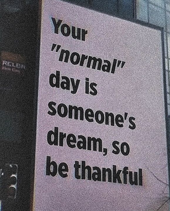 WisdomStoics's tweet image. Be thankful. Alwayyyyyyyyyyyys.