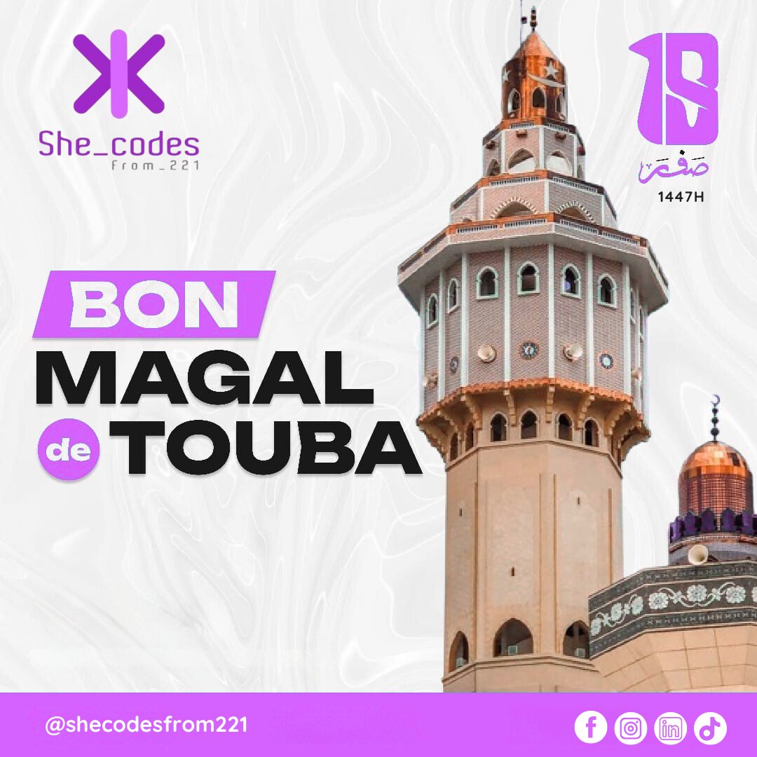 #Magal2025 | Toute l'équipe de She Codes from 221 vous souhaite un bon Magal de Touba. 

Yonu diamm 🙏

#shecodesfrom221 #magal #touba