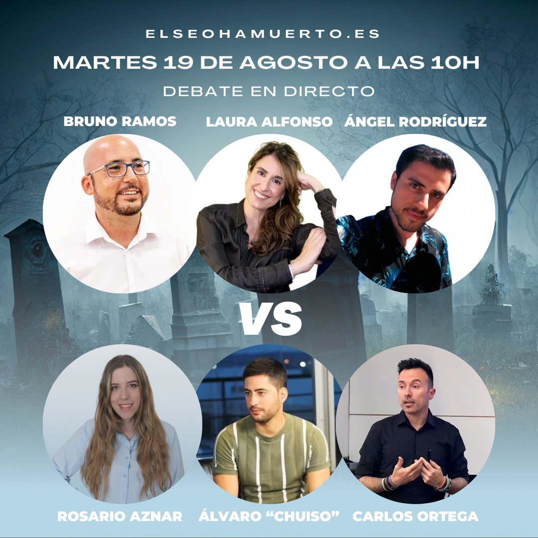 Queda menos de 1 semana para el debate.

El último participante que quedaba por desvelar es <a href="/AngelGuruez/">Ángel Rodríguez 😎</a>, veremos a ver con qué nos sale para defender que el SEO ha muerto.

Vaya pedazo de cartel ha quedado:
<a href="/brunoramoslara/">Bruno Ramos Lara</a> 
<a href="/soylauraalfonso/">Laura Alfonso</a> 
<a href="/AngelGuruez/">Ángel Rodríguez 😎</a> 
<a href="/rosario_aznar/">Rosario Aznar | SEO 🔍</a>