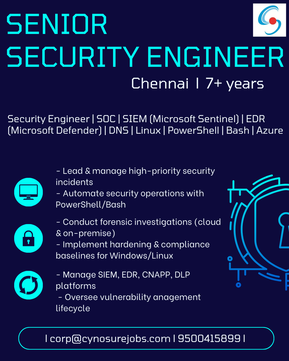 cynosurejobs's tweet image. Hello Everyone,

We are hiring a Senior Security Engineer with 7+ years of experience.
Location:Chennai

Apply now: jobs.cynosurejobs.net/jobs/Careers/2… 
Email: corp@cynosurejobs.com
Contact: 9500415899

#SeniorSecurityEngineer #CyberSecurity #SIEM #HiringNow #SIEM #SOC #EDR #InfoSec #Telecom