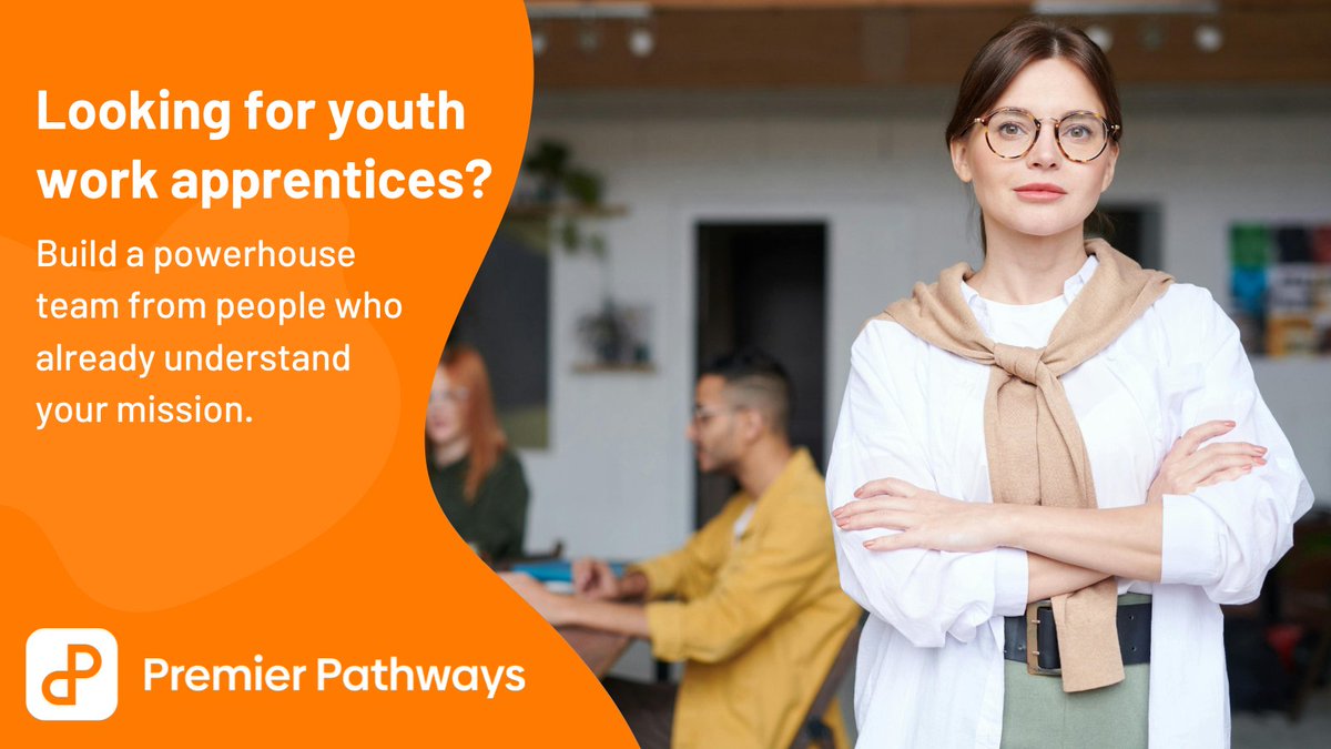Looking for dedicated youth work apprentices? Build a team that shares your vision. 

#EmpowerGrowth #PremierPathways 🧡

ow.ly/jO9450WzY0A