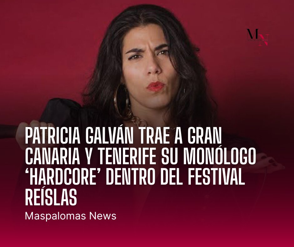 🎭🔥 Patricia Galván presenta ‘Hardcore’ en Gran Canaria y Tenerife

👀 Lee toda la información aquí: maspalomasnews.com/patricia-galva…

#PatriciaGalván #FestivalReíslas #GranCanaria #Tenerife #Humor #Cultura