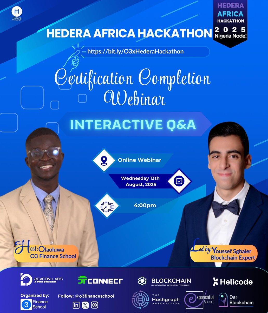 o3financeschool's tweet image. Ready to complete your Hedera Certification?
Join our Webinar + Q&amp;amp;A 
 
📅 13th Aug, 2025 | 🕓 4PM WAT | 💻 Online

Ace your certification ✅
Join the Hackathon 🏆
Build something amazing 💡

 bit.ly/O3xHederaHacka…

#HederaAfricaHackathon #Web3Nigeria #BlockchainBuilders