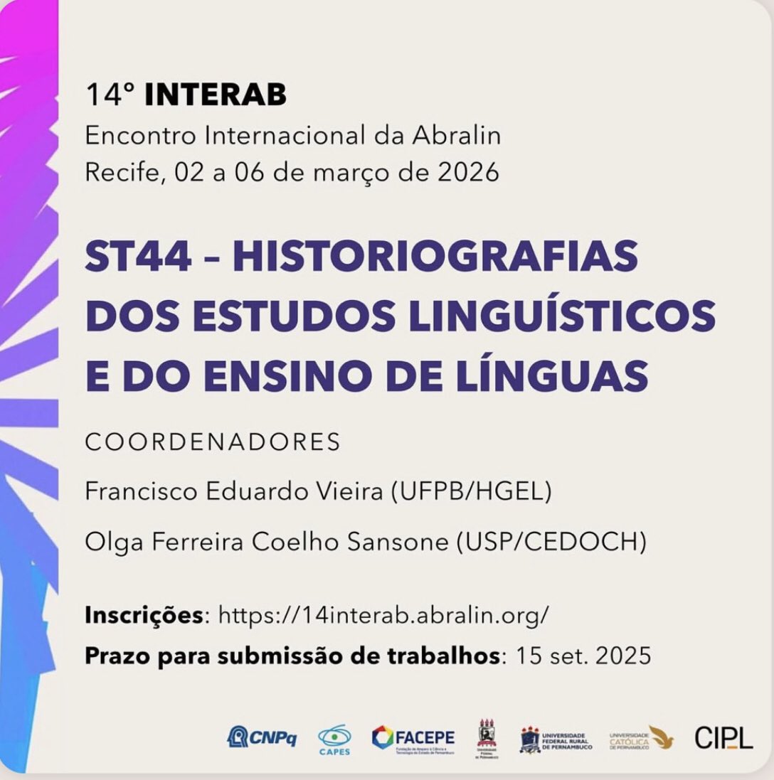 MJGarciaFolgado's tweet image. Interesantes paneles de #histlx en el 14º INTERAB de @abralin_oficial (Recife, 2-6.03.2026)
Destacamos el 44 “Historiografias dos estudos linguístico e do ensino de línguas”
Pueden consultarse todos aquí: 14interab.abralin.org