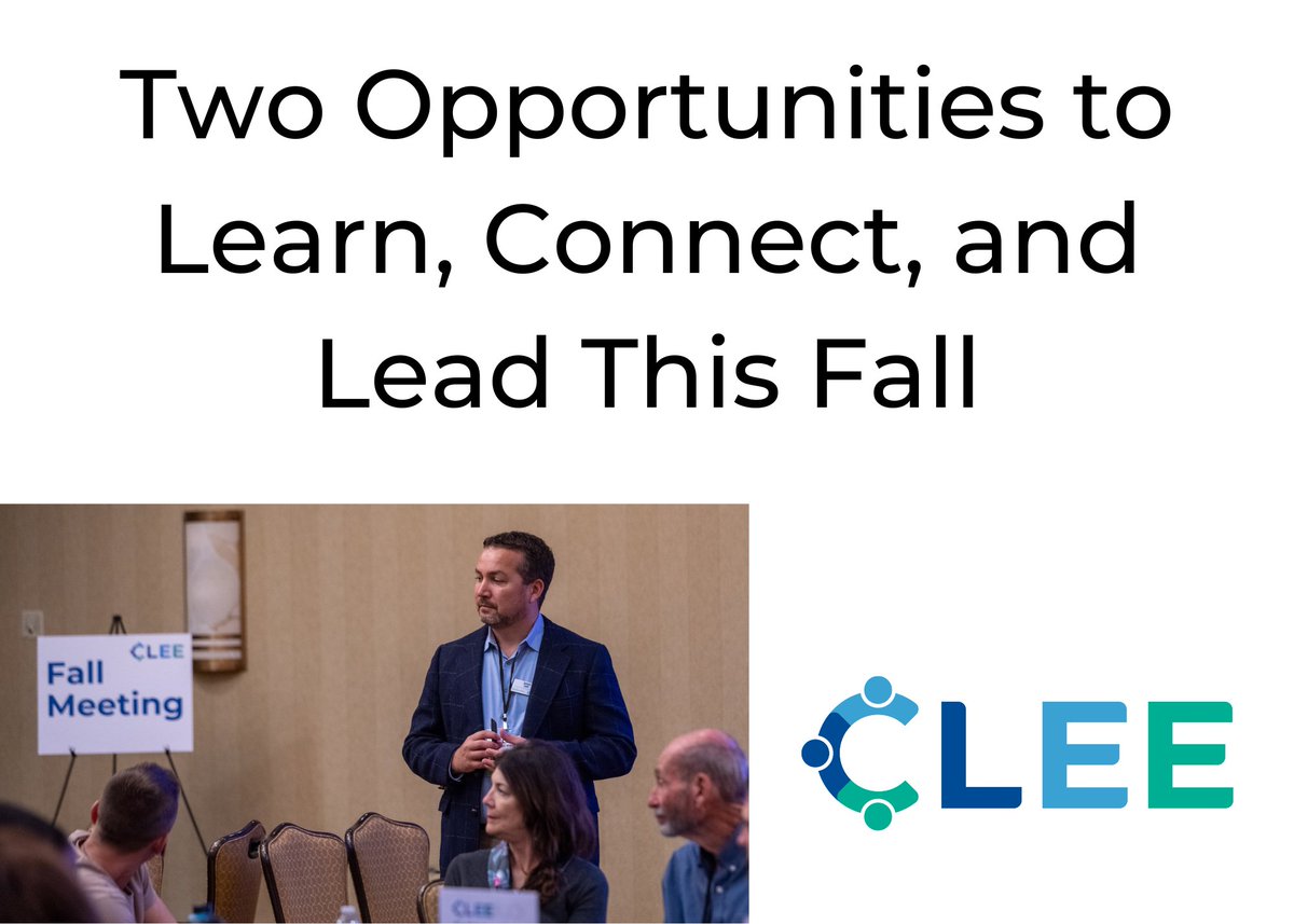 Educators across the country are deepening their practice, expanding their networks, and sustaining their purpose through shared learning. This fall, two powerful learning opportunities, on opposite coasts, offer space to reflect, recharge, and lead.

clee.org/news/fall-meet…