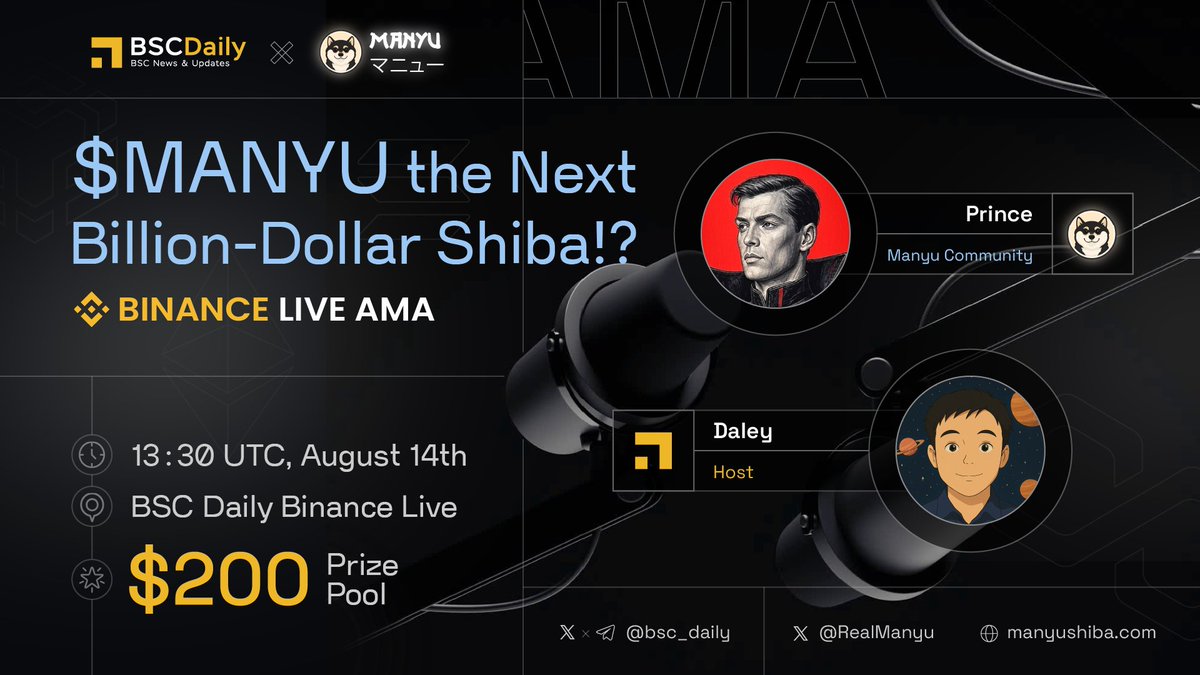 BSCDaily (@bsc_daily) on Twitter photo Join our Binance Live AMA with <a href="/RealManyu/">Manyu Community</a> - $MANYU The Next Billion-Dollar Shiba!?
📍 Venue: binance.com/en/live/video?…
🗓 August 14th, 13:30 UTC
💰$200 #Giveaways ⬇️
1️⃣ Follow <a href="/RealManyu/">Manyu Community</a>
2️⃣ Ask questions on Binance!
3️⃣ Like & RT
#Sponsored Join our Binance Live AMA with <a href="/RealManyu/">Manyu Community</a> - $MANYU The Next Billion-Dollar Shiba!?
📍 Venue: binance.com/en/live/video?…
🗓 August 14th, 13:30 UTC
💰$200 #Giveaways ⬇️
1️⃣ Follow <a href="/RealManyu/">Manyu Community</a>
2️⃣ Ask questions on Binance!
3️⃣ Like & RT
#Sponsored