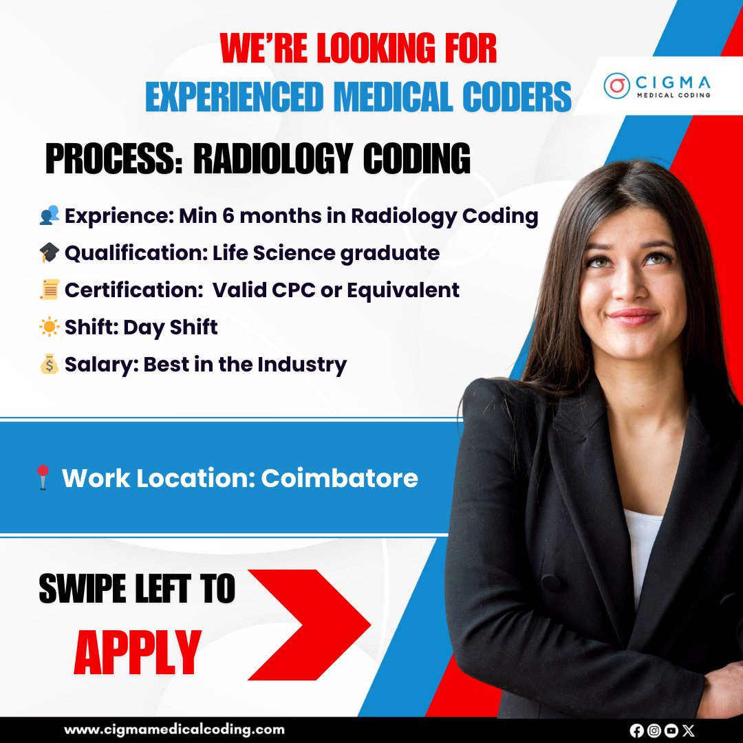 cigmahealthcare's tweet image. We’re Hiring – Experienced Radiology Medical Coders!
📩 Apply Now: cigmamedicalcoding.com/job-vacancies/…
If you have the skills and passion for accuracy, this is your opportunity to shine in the medical coding field!
#CigmaMedicalCoding #MedicalCodingJobs #RadiologyCoding